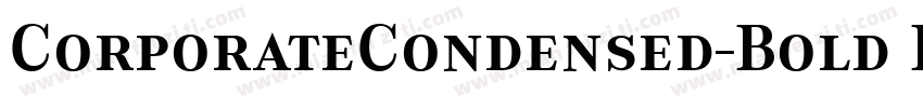 CorporateCondensed-Bold Bold字体转换